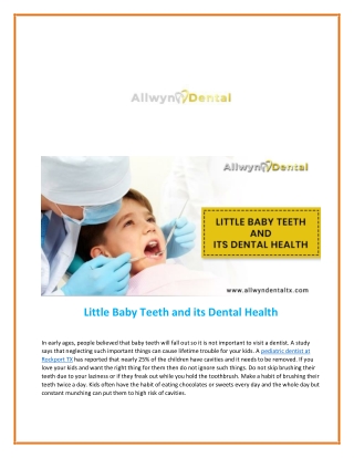 Little Baby Teeth and its Dental Health