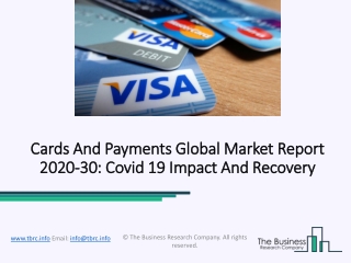 Cards And Payments Market Trends and Analysis Research Report 2020