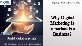 Why Digital Marketing Is Important For Business? Global It Solutions