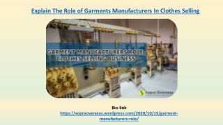 Garment Manufacturers Roles in Selling of Clothes