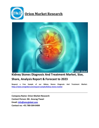 Kidney Stones Diagnosis And Treatment Market Size, Industry Trends, Share and Forecast 2018-2023