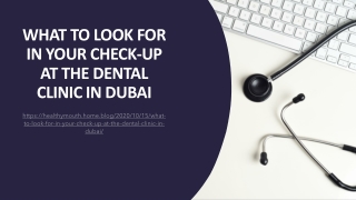 What To Look For In Your Check Up At The Dental Clinic In Dubai