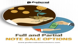 Full and Partial Note Sale Options | Preferred Note Investors