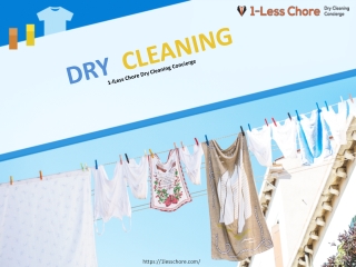 Best Dry Cleaning & Laundry Service with Free Pick Up and Delivery | 1Less Chore