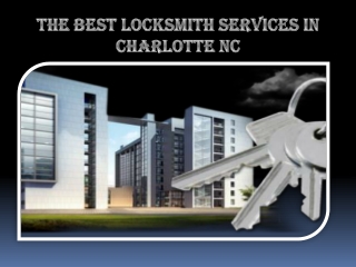 The Best Locksmith Services In Charlotte NC