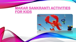 Makar Sankranti activites for kids