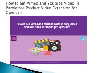 Purpletree Vimeo and Youtube Product Video Extension for Opencart