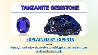 Tanzanite Gemstone Overview By Gemstone Experts