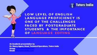 Low Level of English Language Proficiency is one of the challenges faced by postgraduate students- Tutors India