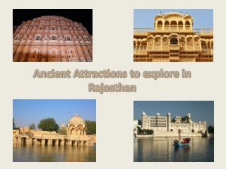 Ancient Attractions To Explore in Rajasthan
