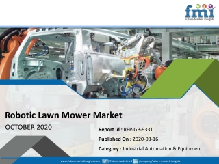 New FMI Report Explores Impact of COVID-19 Outbreak on Robotic Lawn Mower Market