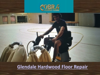 Glendale Hardwood Floor Repair