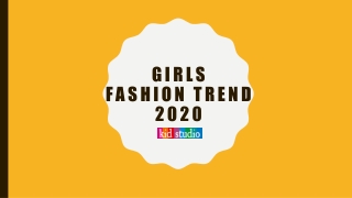 Girls fashion trend 2020 | Kidstudio