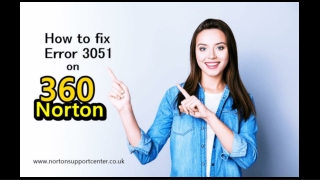 How to Fix Norton 360 Error Code 3051?