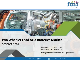 COVID-19 to Have Significant Effect on Worldwide Adoption of Two Wheeler Lead Acid Batteries in 2020