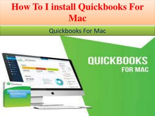 How To I install Quickbooks For Mac