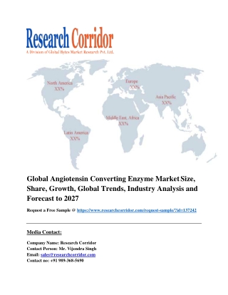 Global Angiotensin Converting Enzyme Market Size, Share, Growth, Global Trends, Industry Analysis and Forecast to 2027