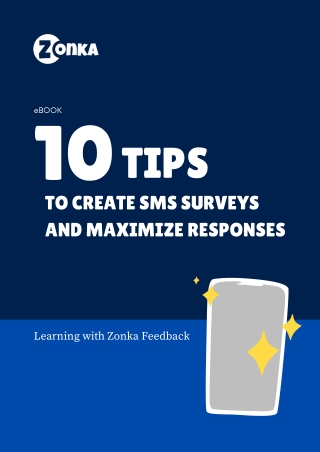 10 Tips to Create SMS Surveys to Maximize Responses