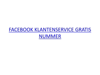 FACEBOOK KLANTENSERVICE GRATIS NUMMER