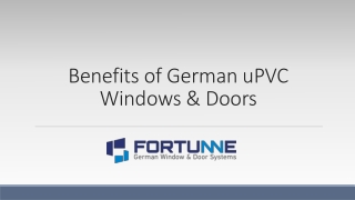 Benefits of German uPVC Windows & Doors - Fortunne Window Designs