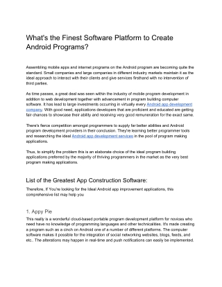 What's the Finest Software Platform to Create Android Programs