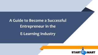 A guide to become a successful entrepreneur in the E-Learning Industry