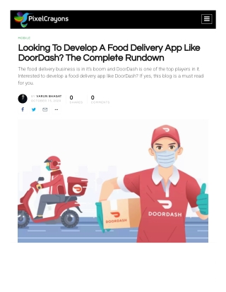 Looking To Develop A Food Delivery App Like DoorDash? The Complete Rundown