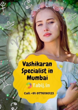 Remove all your Love and Marriage Problems by Vashikaran Specialist Mumbai