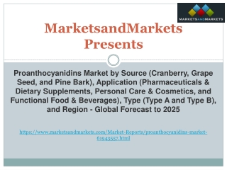 Proanthocyanidins Market - Global Forecast to 2025