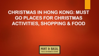 Christmas in Hong Kong Must go Places for Christmas Activities Shopping Food