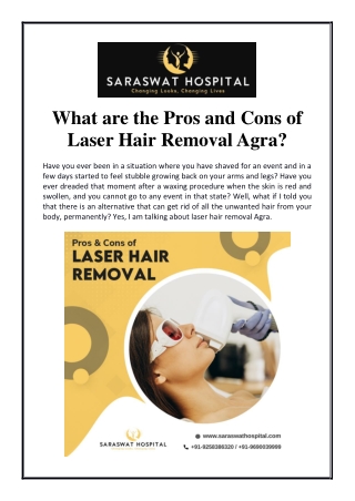 What are the pros and cons of laser hair removal Agra?