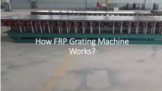 Brief about guide Mould with FRP Grating