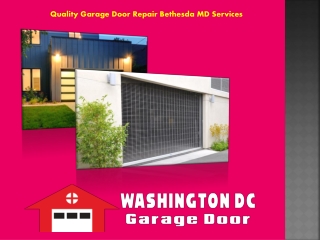 Quality Garage Door Repair Bethesda MD Services