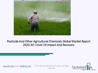 Pesticide And Other Agricultural Chemicals Market Forecast to 2030 | Covid 19 Impact and Recovery