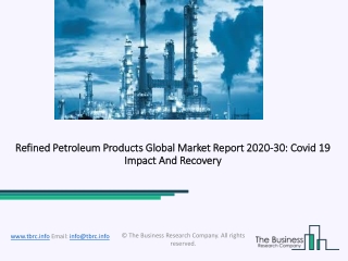 Refined Petroleum Products Market Analysis and Forecast Report 2030