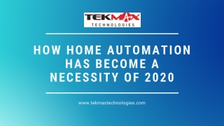 How Home Automation Has Become a Necessity of 2020