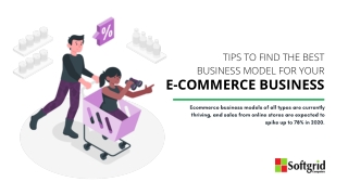 Tips to Find the Best Business Model for your E-Commerce Business