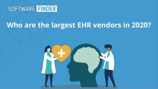 Who are the largest EHR vendors in 2020?