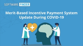 Merit-Based Incentive Payment System Update During COVID-19