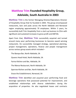 Matthew Trim Founded Hospitality Group, Adelaide, South Australia In 2003