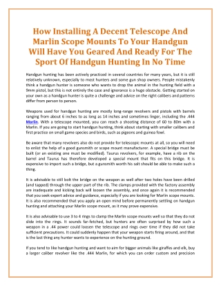 How Installing A Decent Telescope And Marlin Scope Mounts To Your Handgun Will Have You Geared And Ready For The Sport O