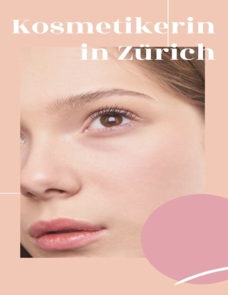 Kosmetikerin in Zürich