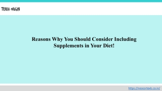 Reasons Why You Should Consider Including Supplements in Your Diet!