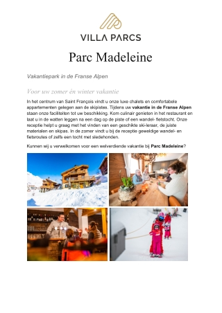 Villa Parcs - Parc Madeleine