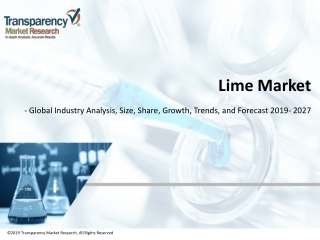 Lime Market Valuation worth US$ 65.4 Bn by 2027