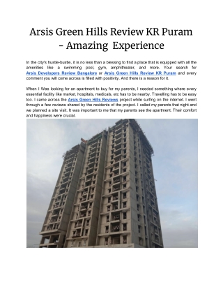 Arsis Green Hills Review KR Puram - Amazing  Experience