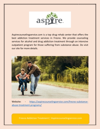 Fresno Outpatient Rehab | Aspirecounselingservice.com
