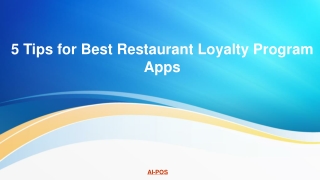 5 Tips for Best Restaurant Loyalty Program Apps