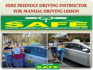 HIRE FRIENDLY DRIVING INSTRUCTOR FOR MANUAL DRIVING LESSON
