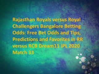 Rajasthan Royals versus Royal Challengers Bangalore Cricket Betting Odds IPL 2020